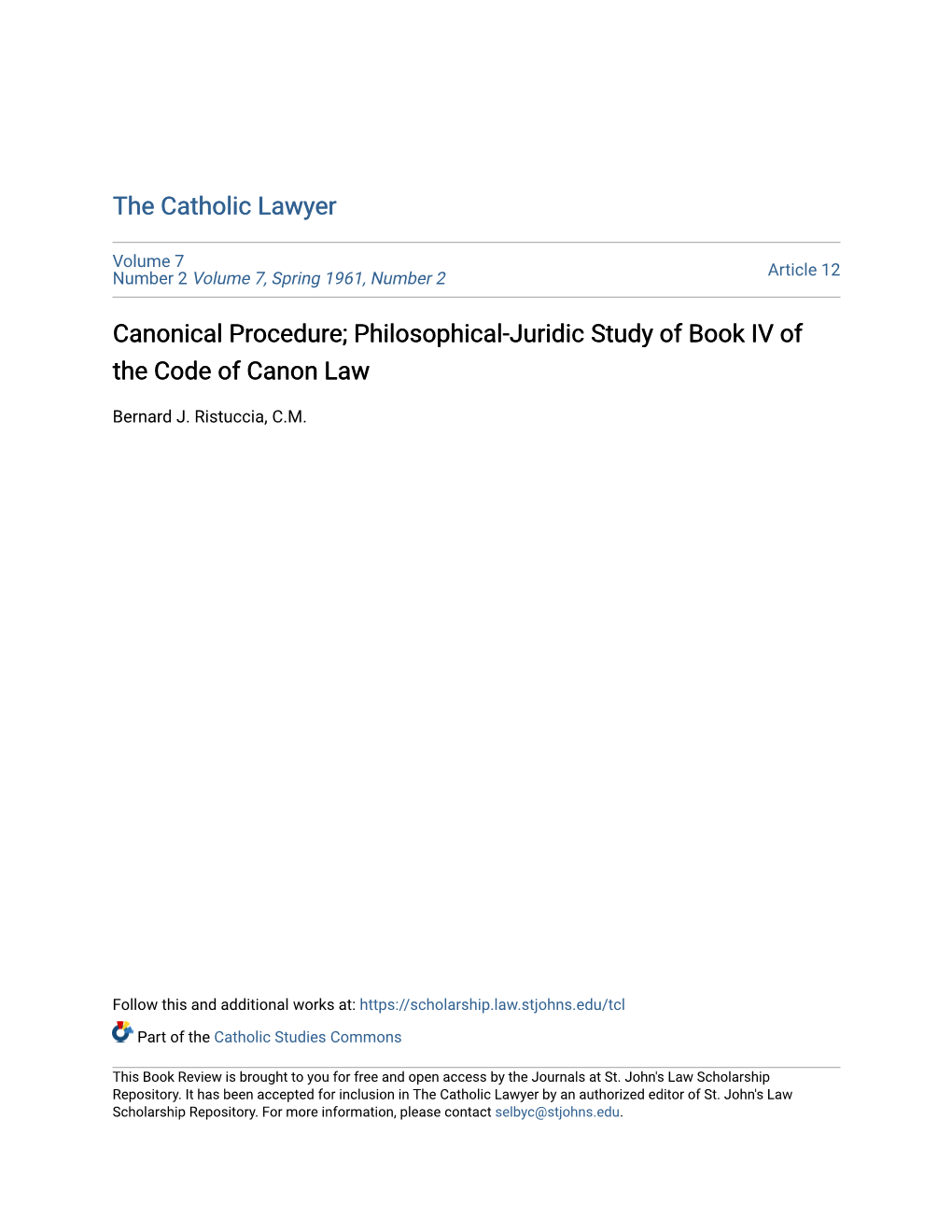 Philosophical-Juridic Study of Book IV of the Code of Canon Law