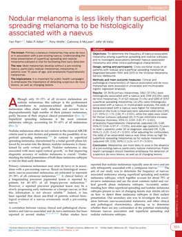 Nodular Melanoma Is Less Likely Than Superficial Spreading Melanoma To