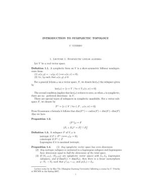 Symplectic Linear Algebra Let V Be a Real Vector Space. Definition 1.1. A