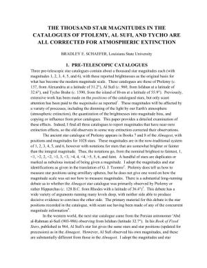 The Thousand Star Magnitudes in the Catalogues of Ptolemy, Al Sufi, and Tycho Are All Corrected for Atmospheric Extinction