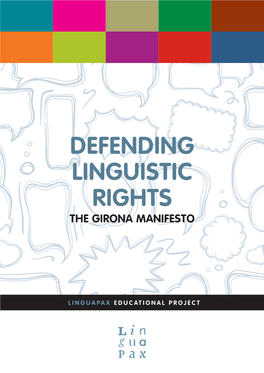 Defending Linguistic Rights the Girona Manifesto