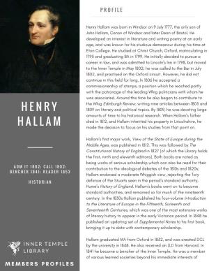 Henry Hallam Was Born in Windsor on 9 July 1777, the Only Son of John Hallam, Canon of Windsor and Later Dean of Bristol