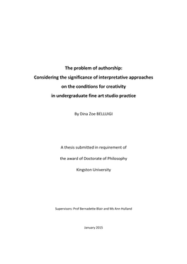 The Problem of Authorship: Considering the Significance of Interpretative Approaches on the Conditions for Creativity in Undergraduate Fine Art Studio Practice
