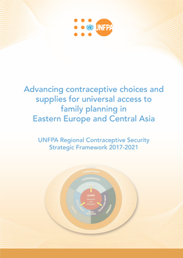 Advancing Contraceptive Choices and Supplies for Universal Access to Family Planning in Eastern Europe and Central Asia