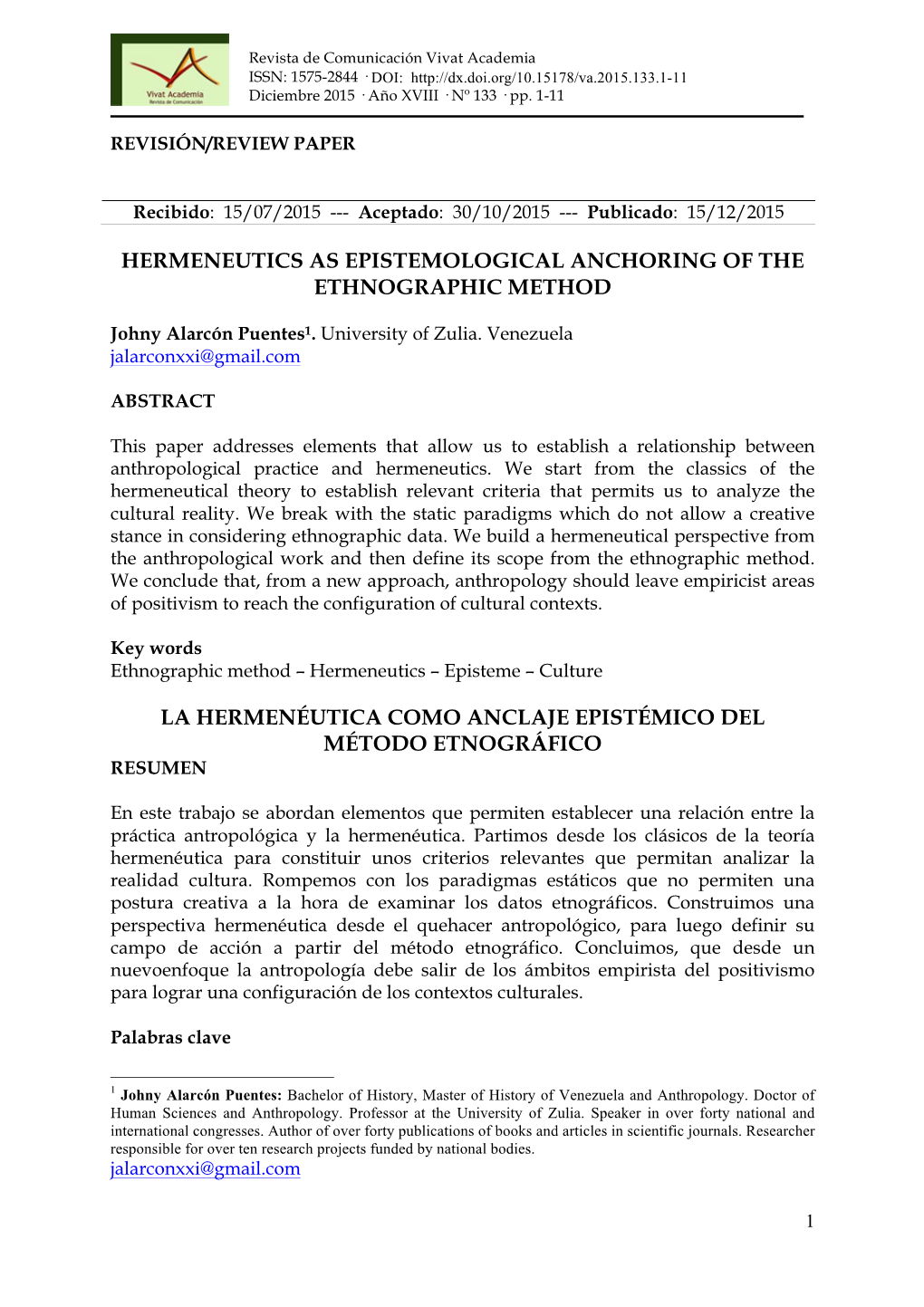 Hermeneutics As Epistemological Anchoring of the Ethnographic Method