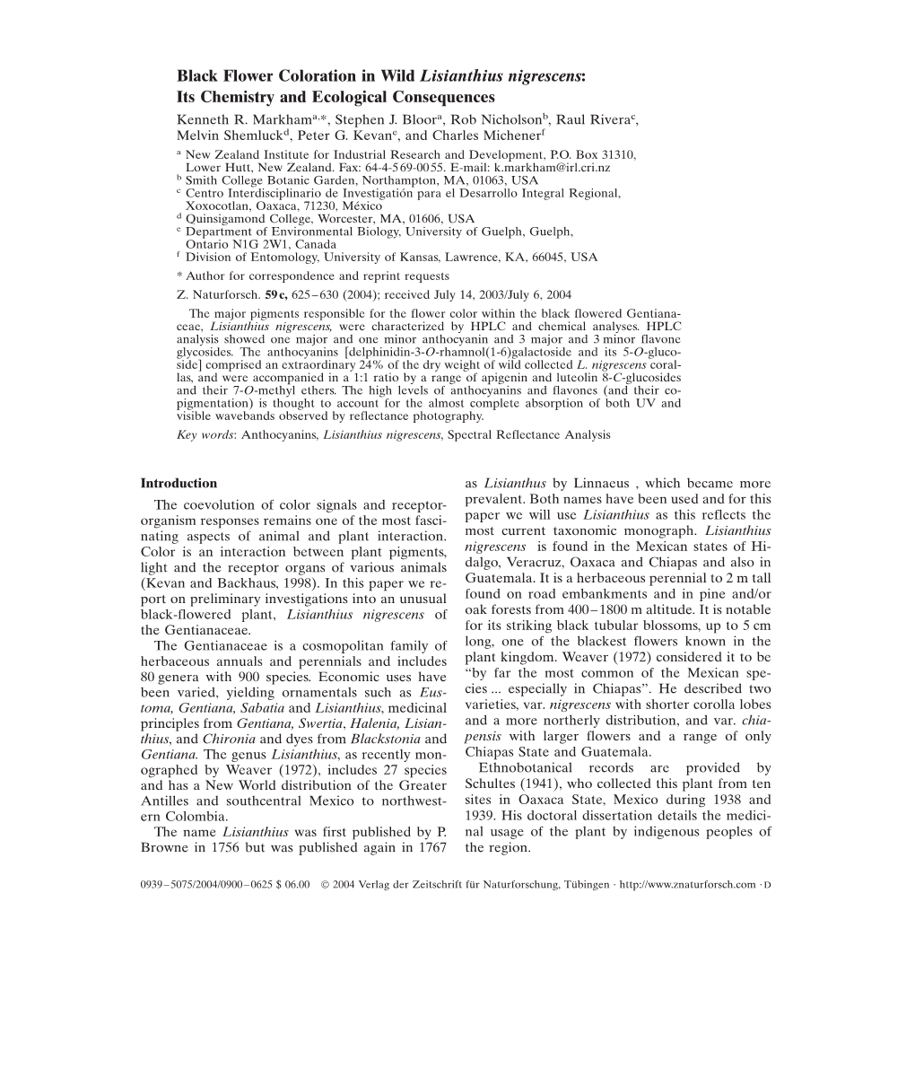 Black Flower Coloration in Wild Lisianthius Nigrescens: Its Chemistry and Ecological Consequences Kenneth R