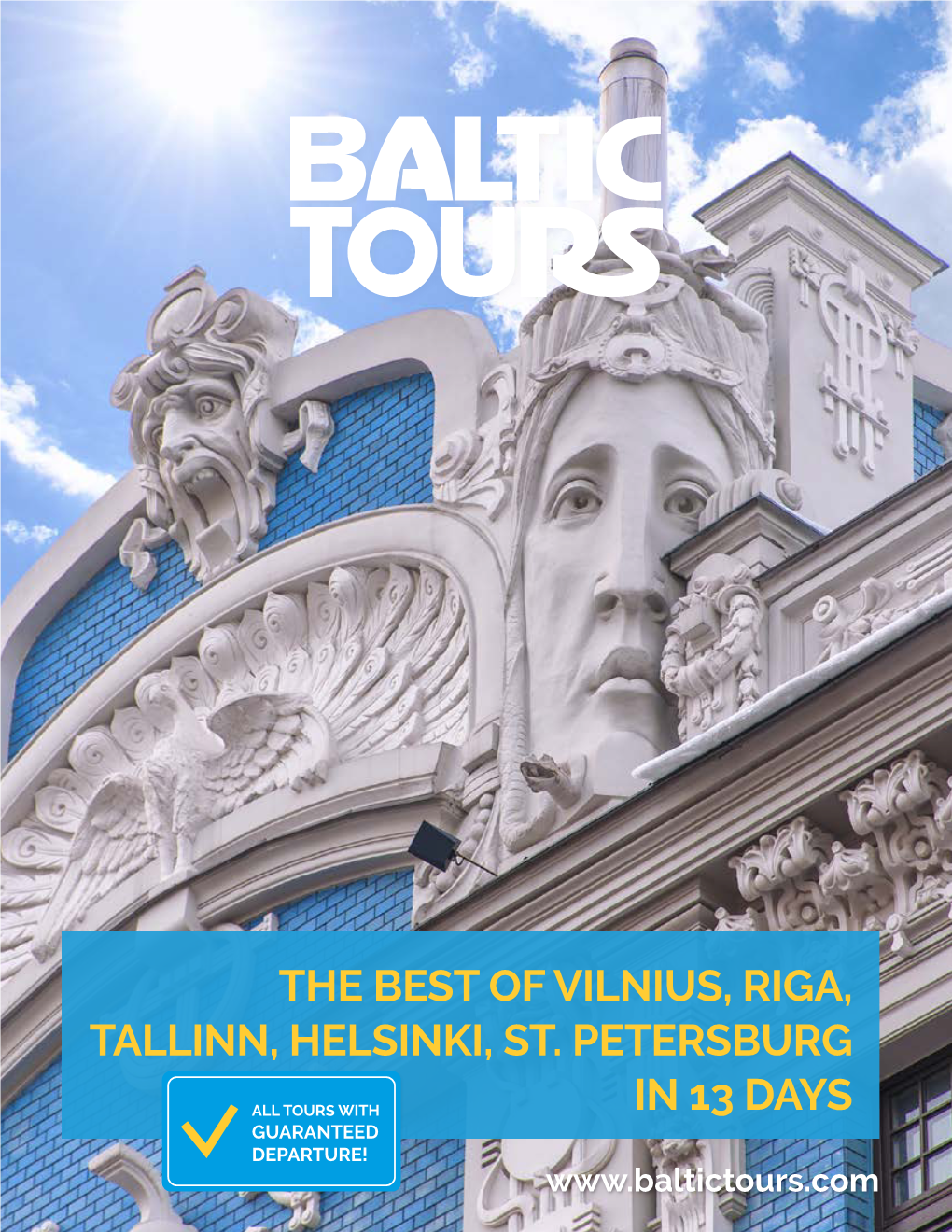 The Best of Vilnius, Riga, Tallinn, Helsinki, St