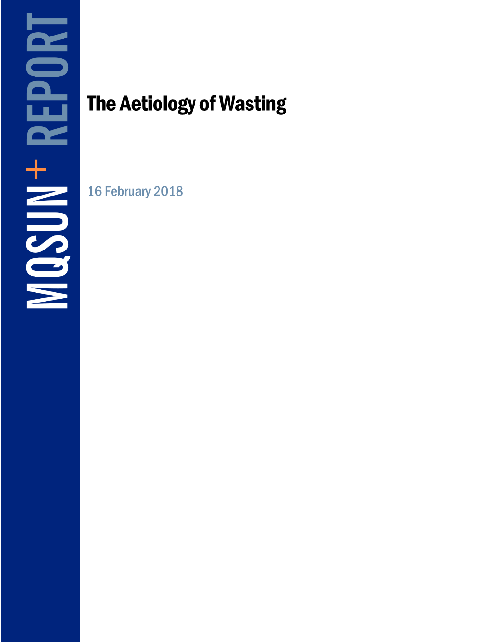 The Aetiology of Wasting