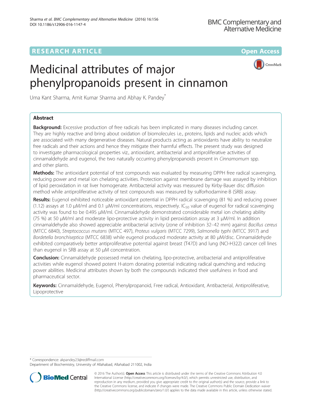 Medicinal Attributes of Major Phenylpropanoids Present in Cinnamon Uma Kant Sharma, Amit Kumar Sharma and Abhay K
