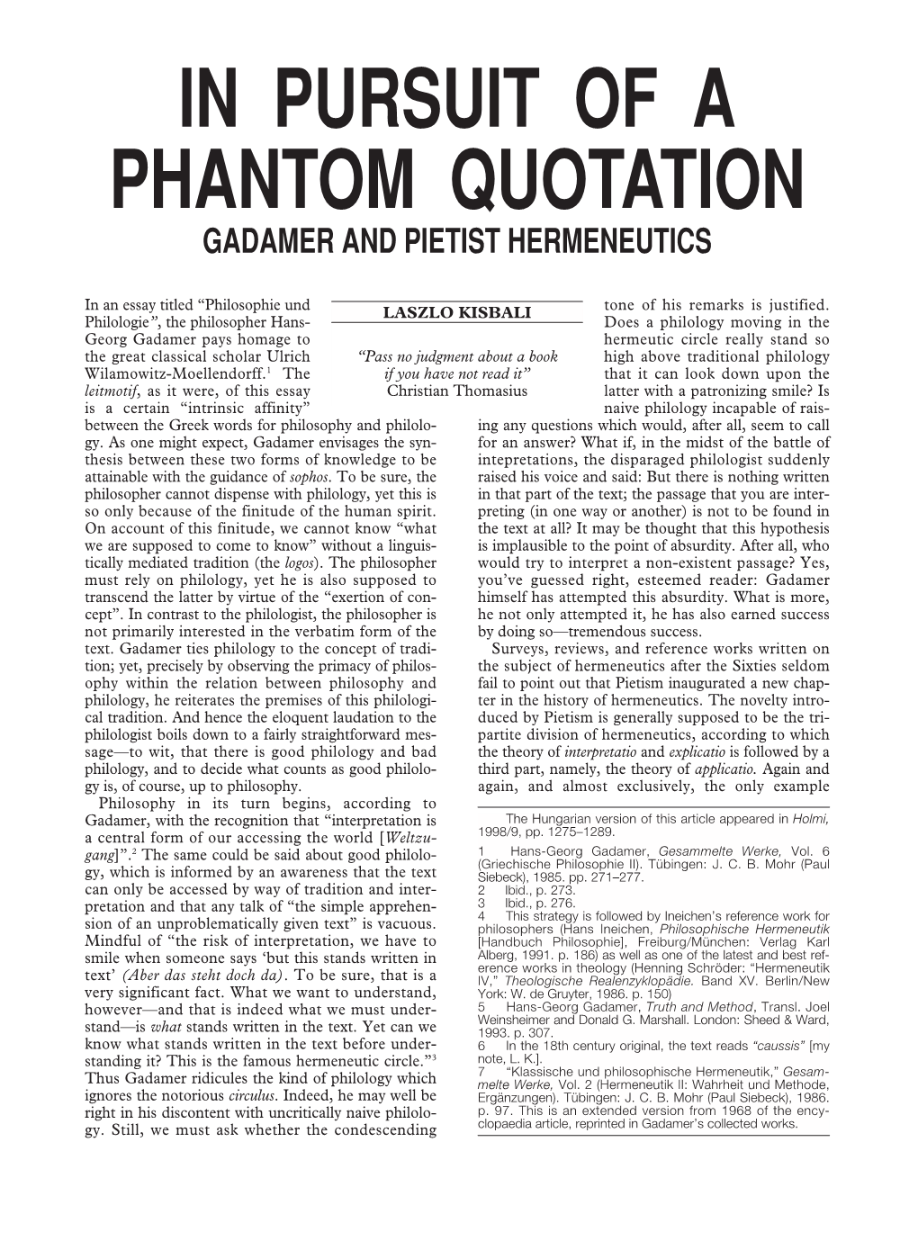 In Pursuit of a Phantom Quotation Gadamer and Pietist Hermeneutics