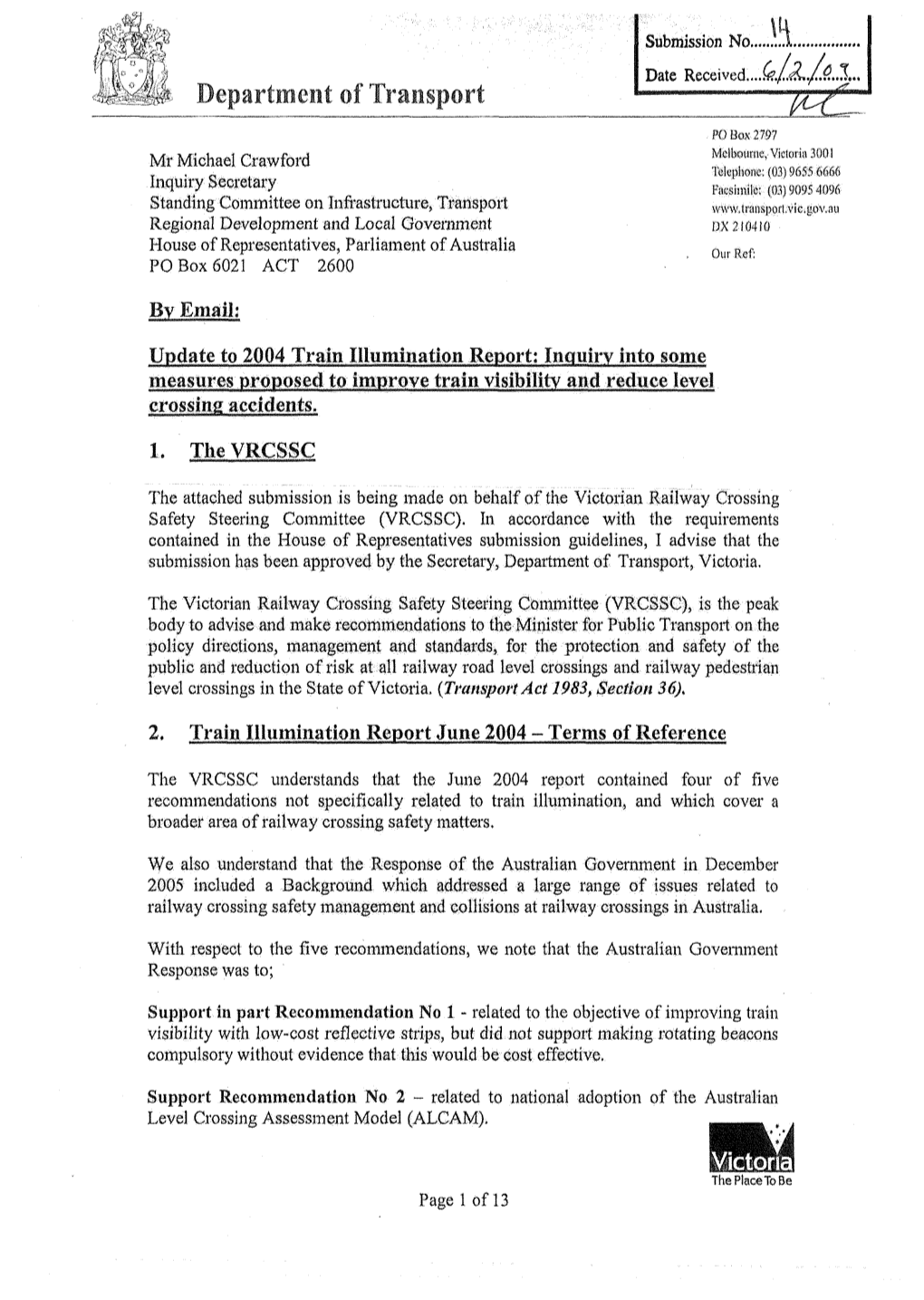 Mctefia the Place to Be Pagel of 13 Support Recommendation No 2 - Related to National Adoption of the Australian Level Crossing Assessment Model (ALCAM)