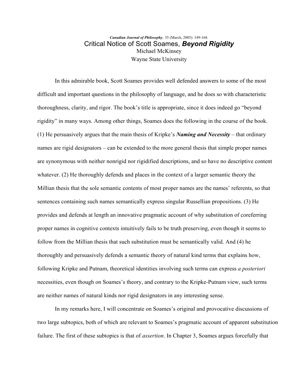 Critical Notice of Scott Soames, Beyond Rigidity Michael Mckinsey Wayne State University