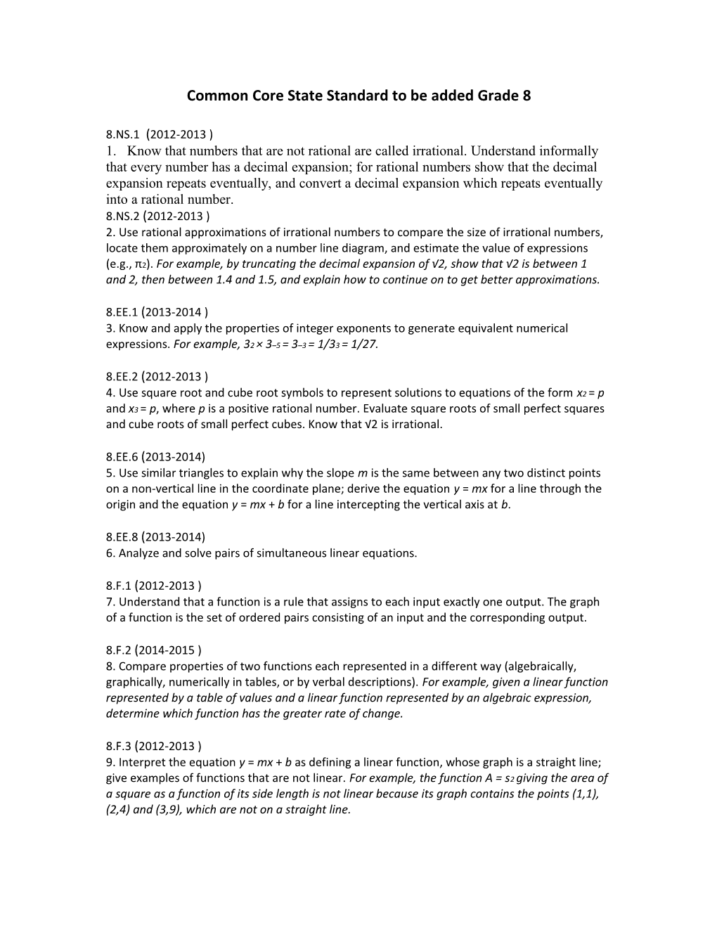 Common Core State Standard to Be Added Grade 8