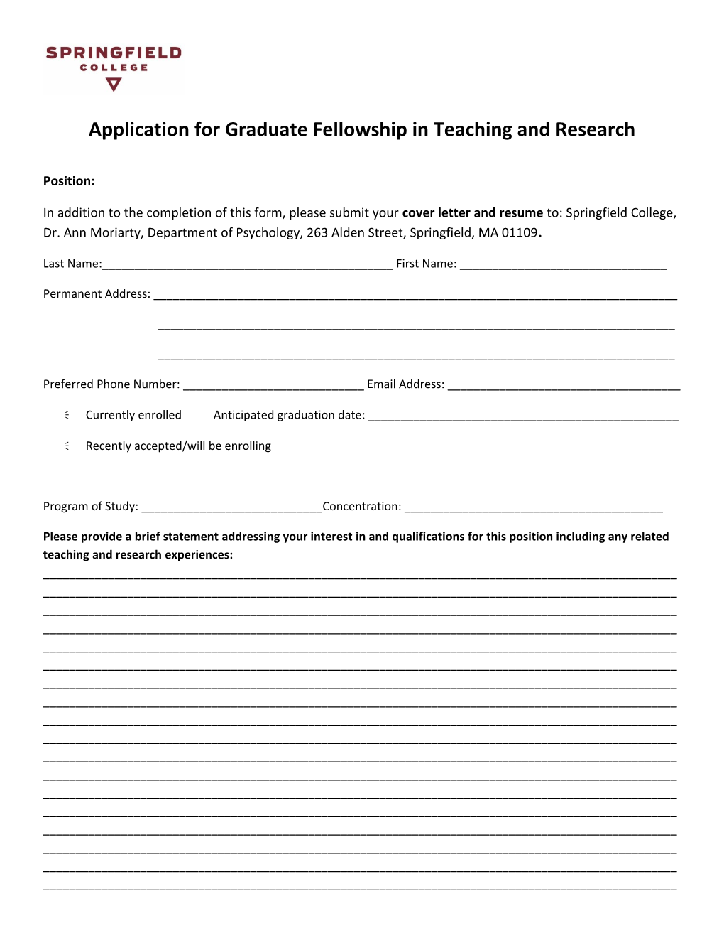 Application for Graduate Fellowship in Teaching and Research