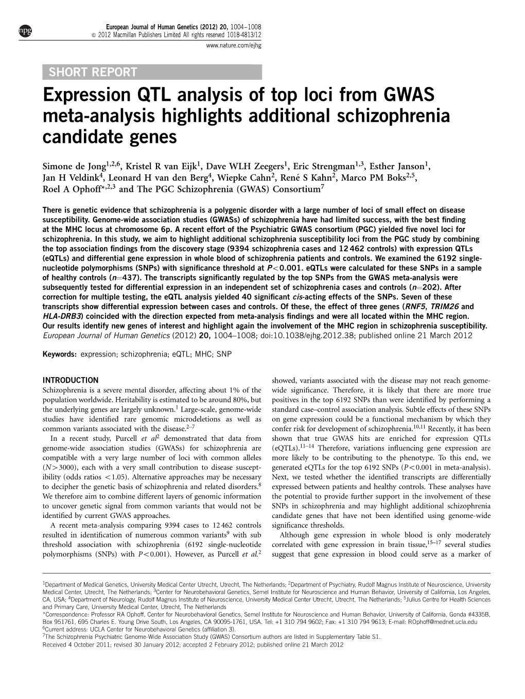 Expression QTL Analysis of Top Loci from GWAS Meta-Analysis Highlights Additional Schizophrenia Candidate Genes