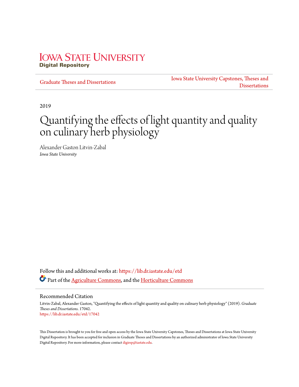 Quantifying the Effects of Light Quantity and Quality on Culinary Herb Physiology Alexander Gaston Litvin-Zabal Iowa State University