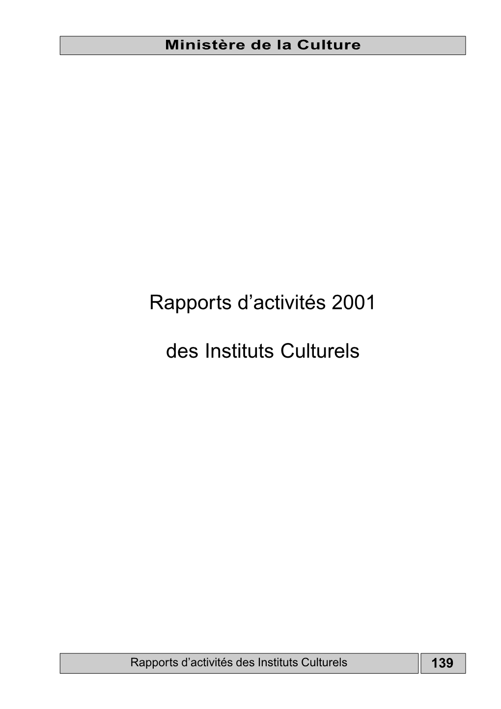 Rapports D'activités 2001 Des Instituts Culturels