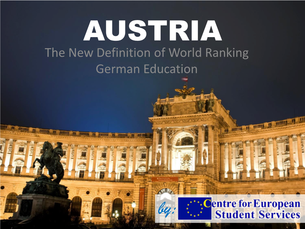 AUSTRIA the New Definition of World Ranking German Education