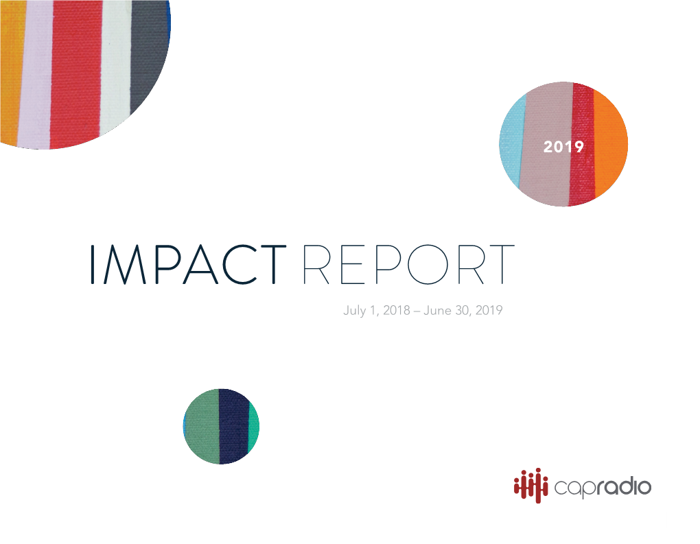 IMPACT REPORT July 1, 2018 – June 30, 2019