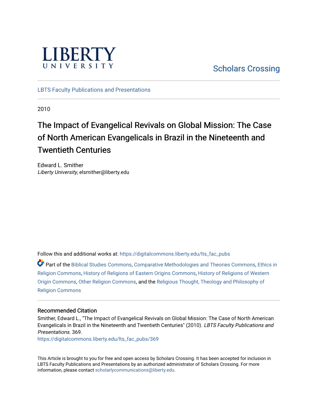 The Impact of Evangelical Revivals on Global Mission: the Case of North American Evangelicals in Brazil in the Nineteenth and Twentieth Centuries