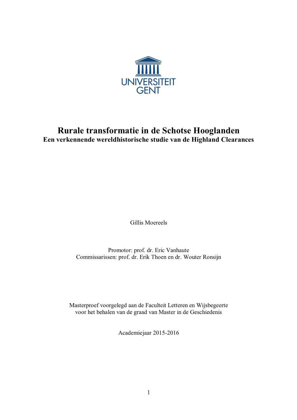 Rurale Transformatie in De Schotse Hooglanden Een Verkennende Wereldhistorische Studie Van De Highland Clearances