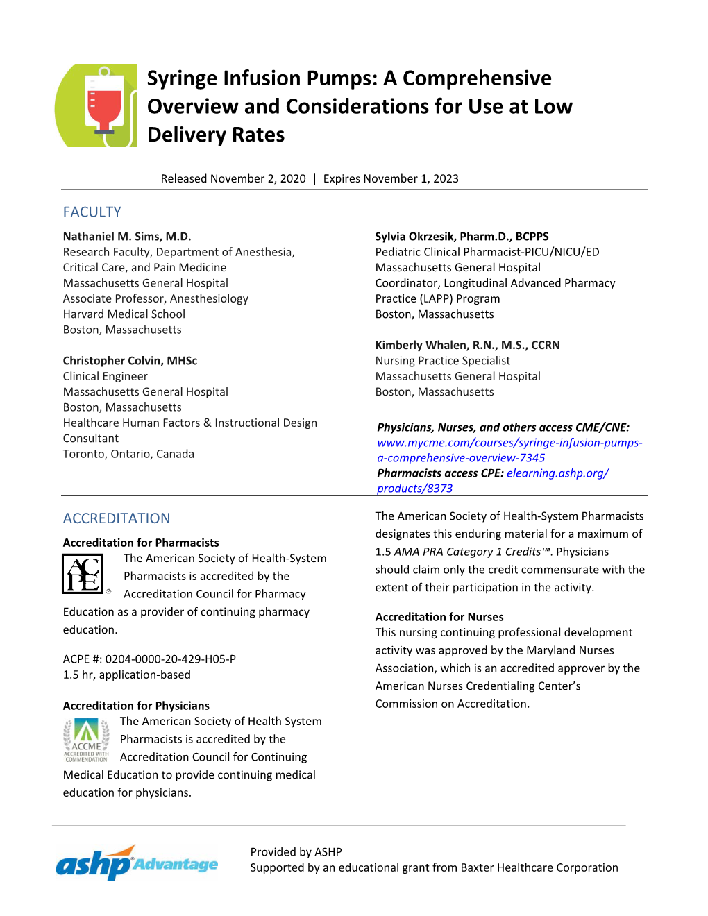 Syringe Infusion Pumps: a Comprehensive Overview and Considerations for Use at Low Delivery Rates