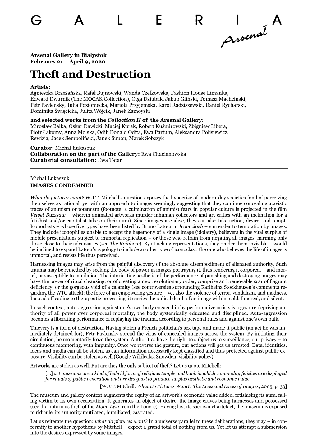 Theft and Destruction