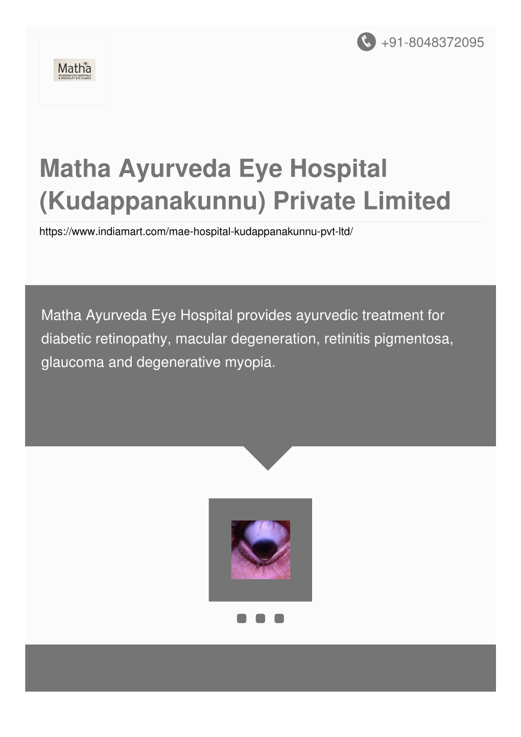 Matha Ayurveda Eye Hospital (Kudappanakunnu) Private Limited