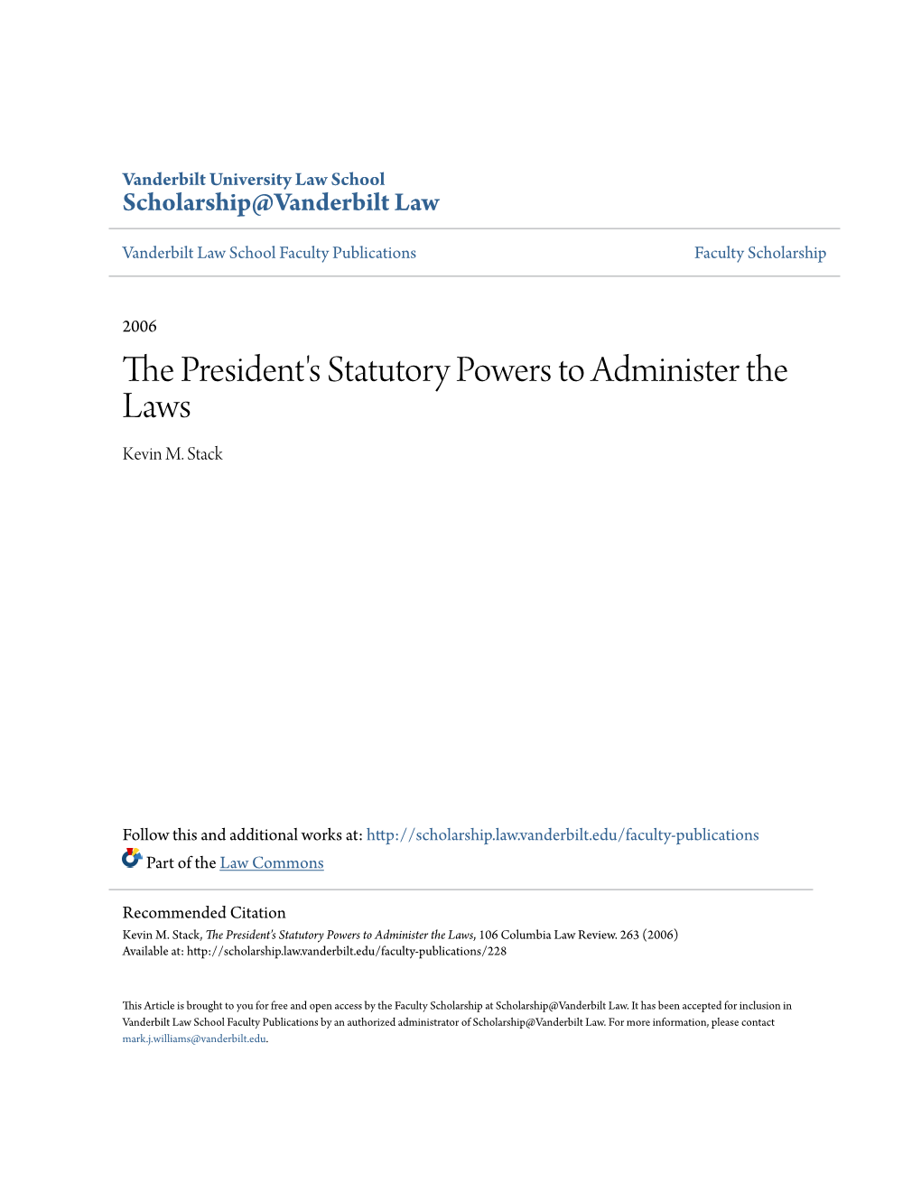 The President's Statutory Powers to Administer the Laws, 106 Columbia Law Review