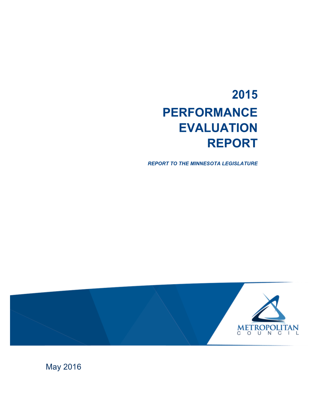 2015 Metropolitan Council Performance Evaluation Report
