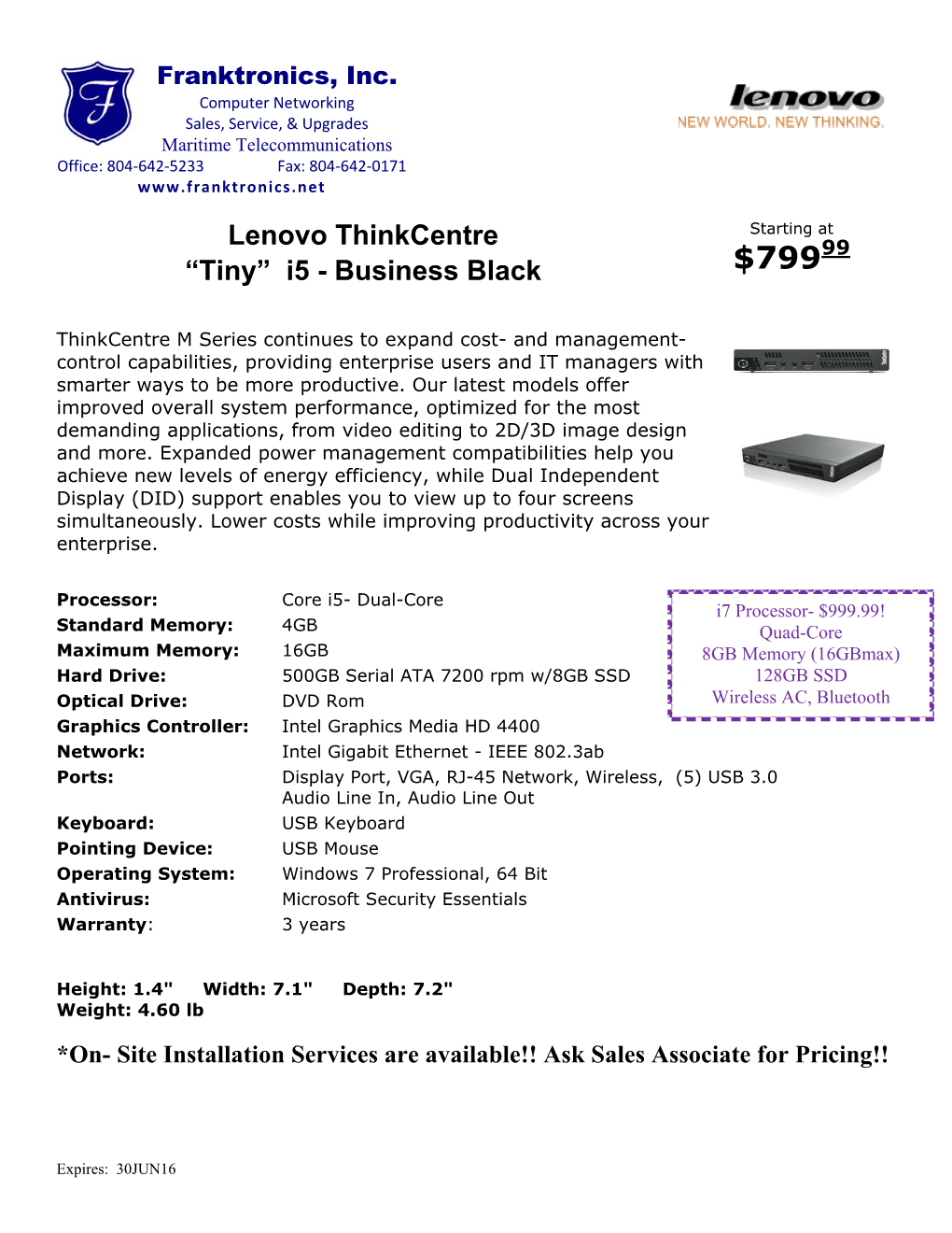 Lenovo Thinkcentre 99 “Tiny” I5 - Business Black $799