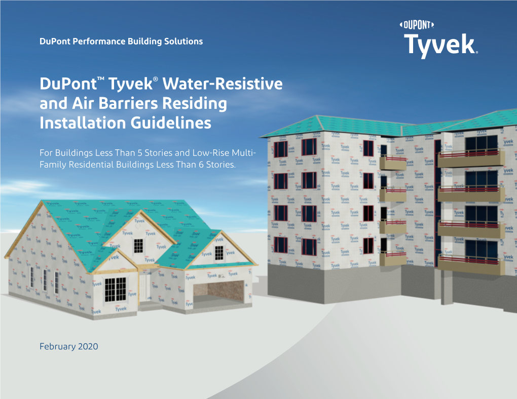 Dupont™ Tyvek® Water-Resistive and Air Barriers Residing Installation Guidelines