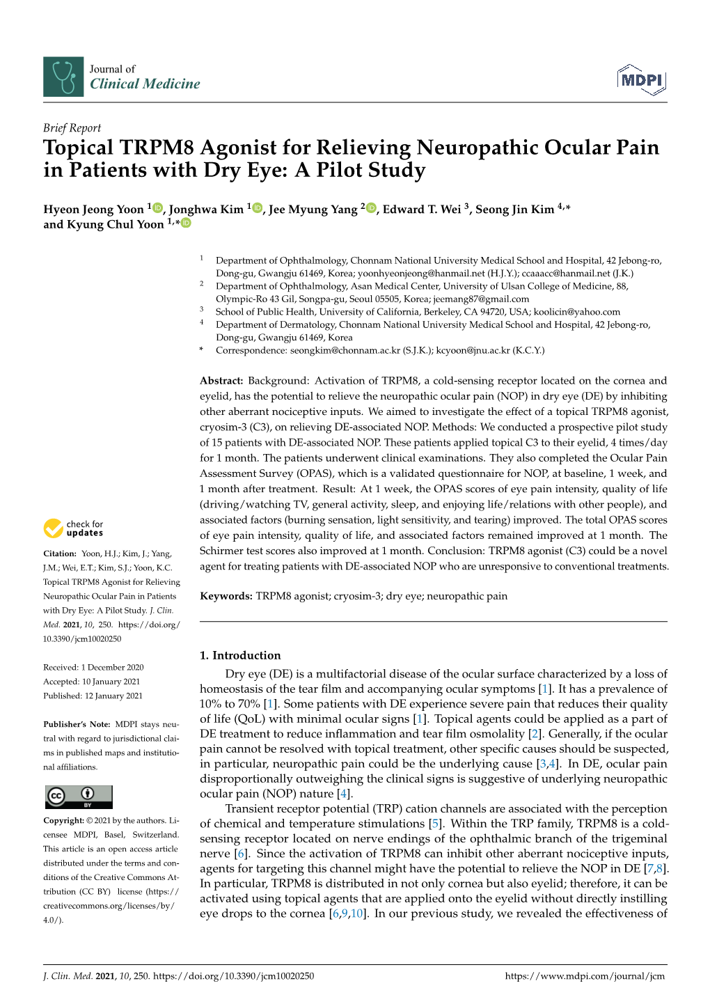 Topical TRPM8 Agonist for Relieving Neuropathic Ocular Pain in Patients with Dry Eye: a Pilot Study