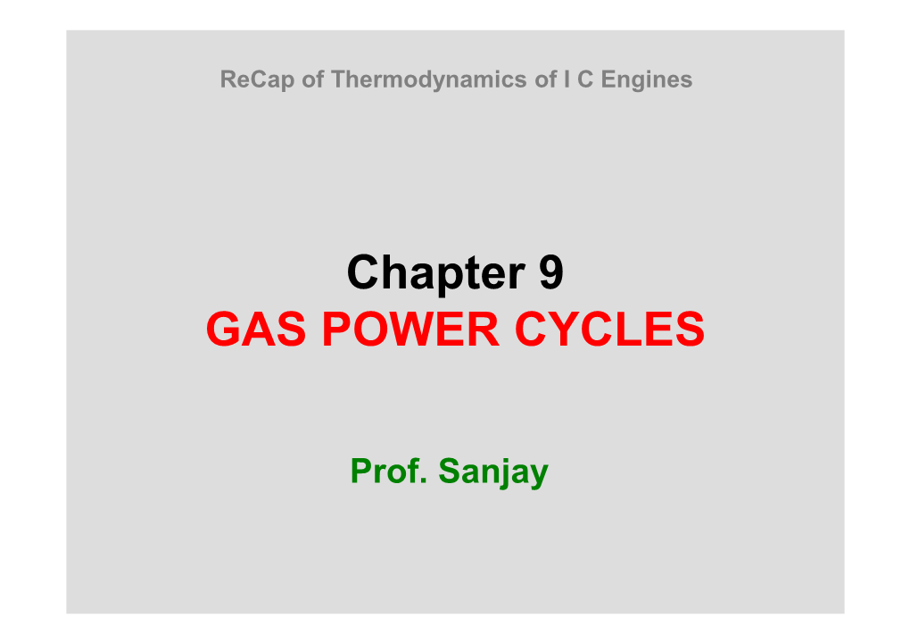 Chapter 9 GAS POWER CYCLES