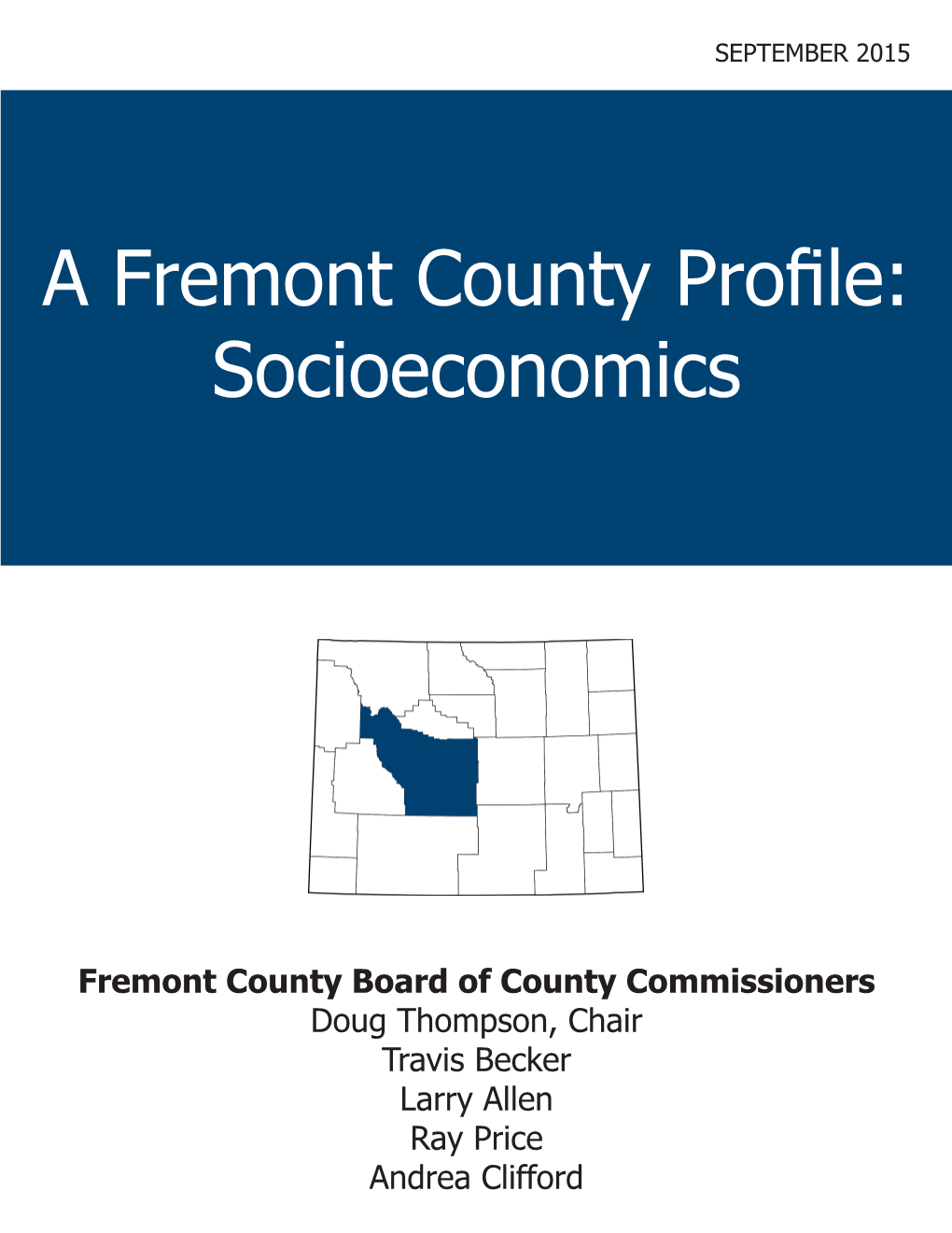 A Fremont County Profile: Socioeconomics