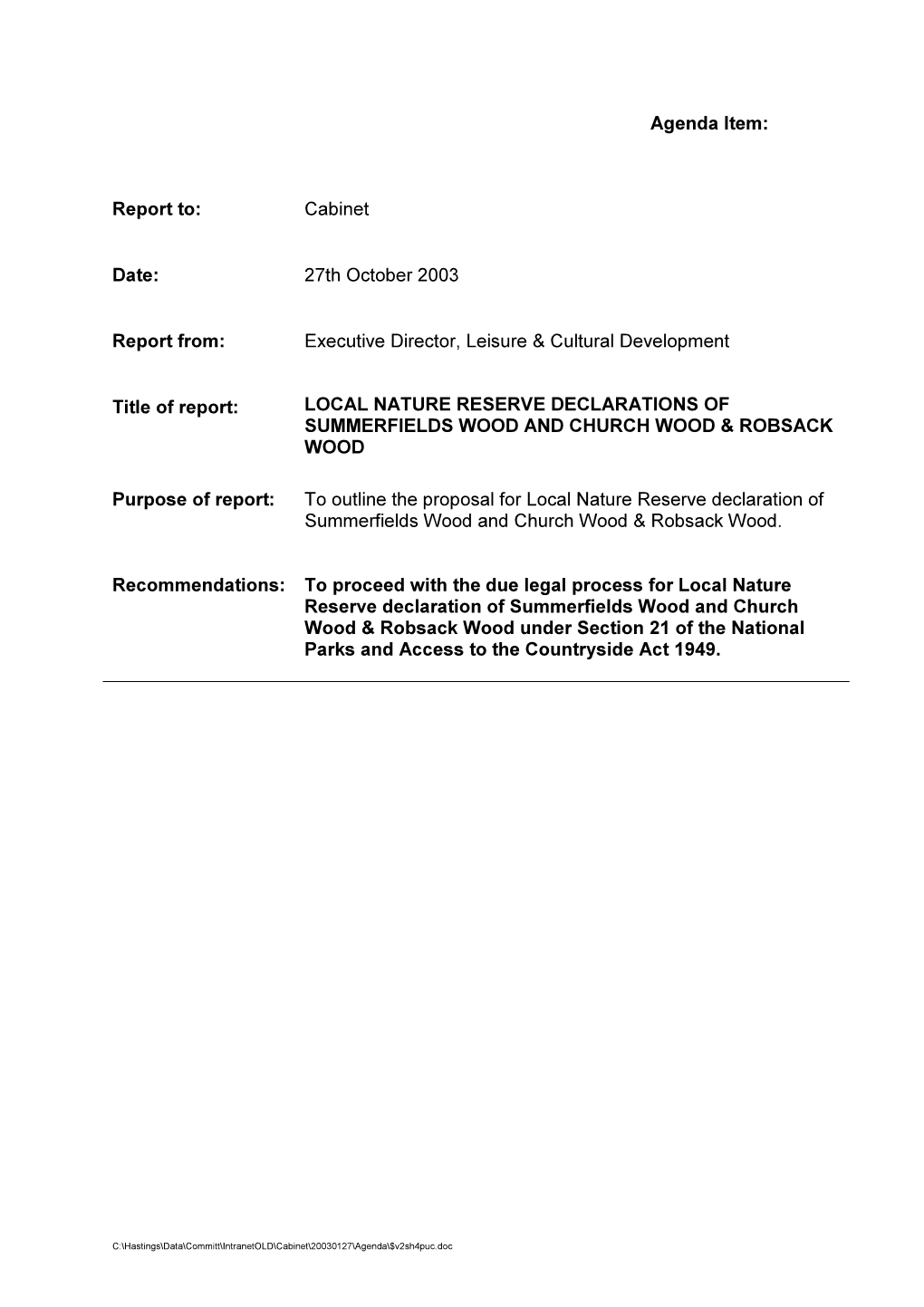 Agenda Item: Report To: Cabinet Date: 27Th October 2003 Report From