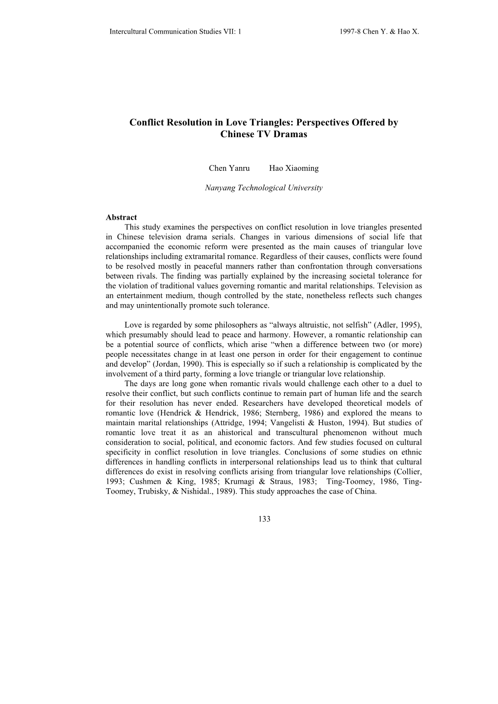 Conflict Resolution in Lovers' Triangles