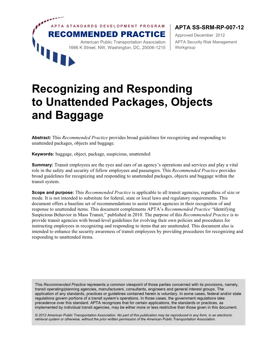 Recognizing and Responding to Unattended Packages, Objects and Baggage