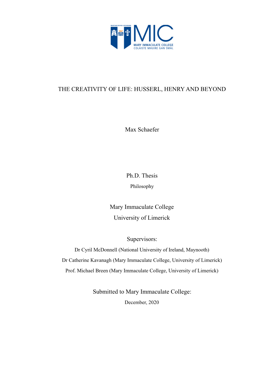 HUSSERL, HENRY and BEYOND Max Schaefer Ph.D. Thesis