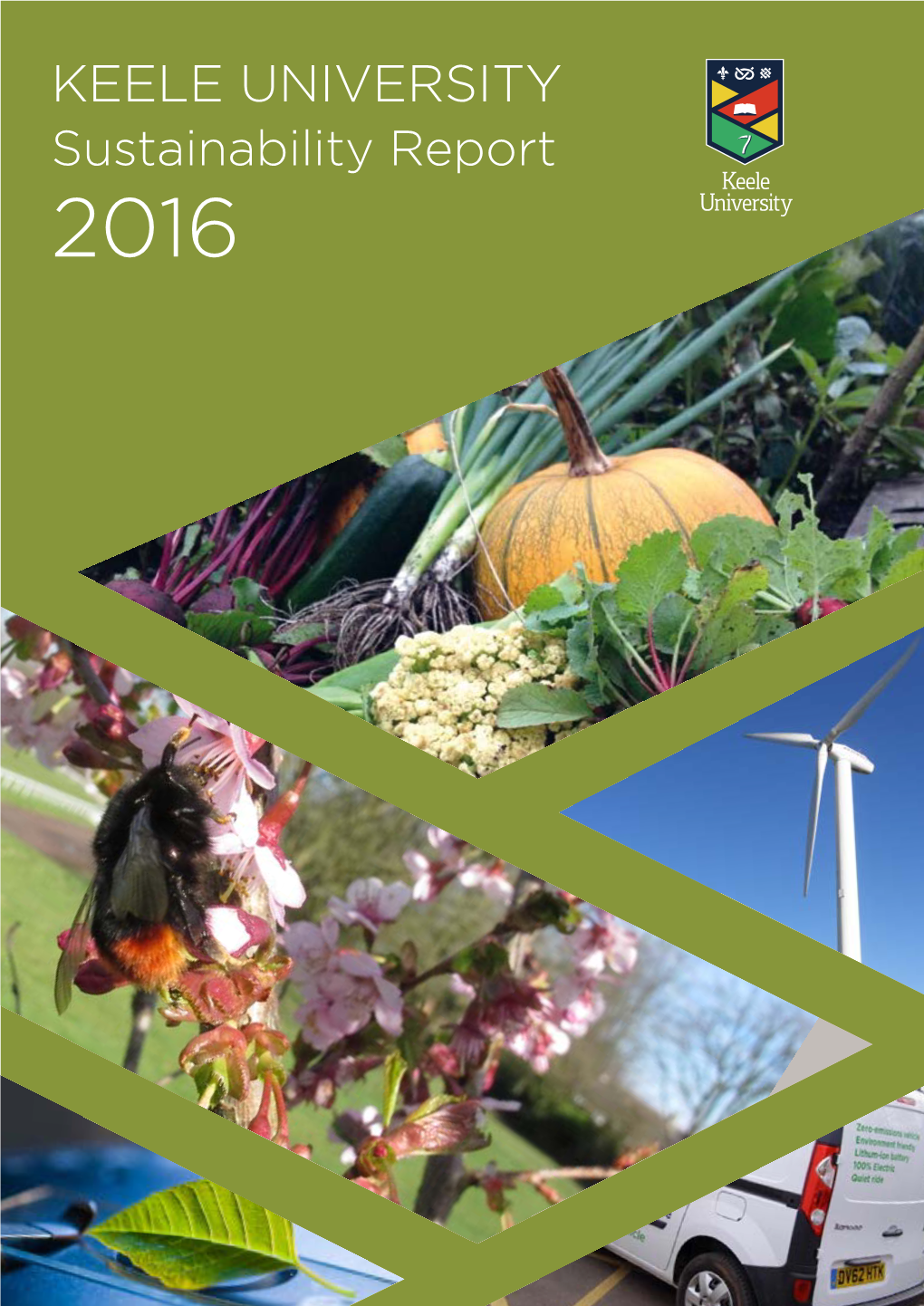 KEELE UNIVERSITY Sustainability Report 2016 CONTENTS and CONTACTS