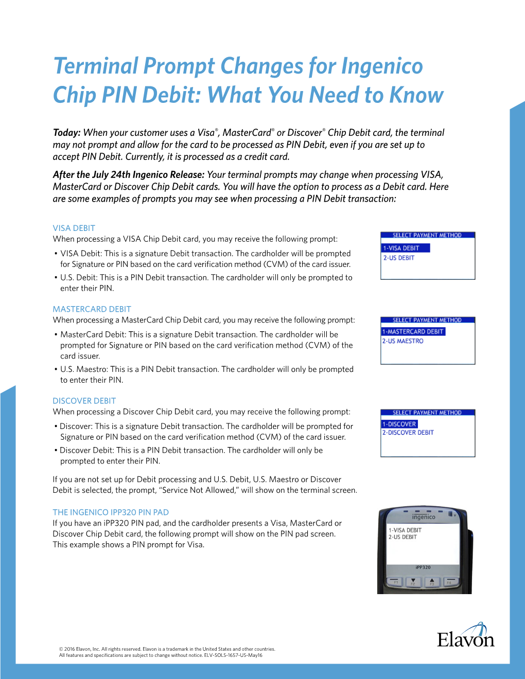 Terminal Prompt Changes for Ingenico Chip PIN Debit: What You Need to Know