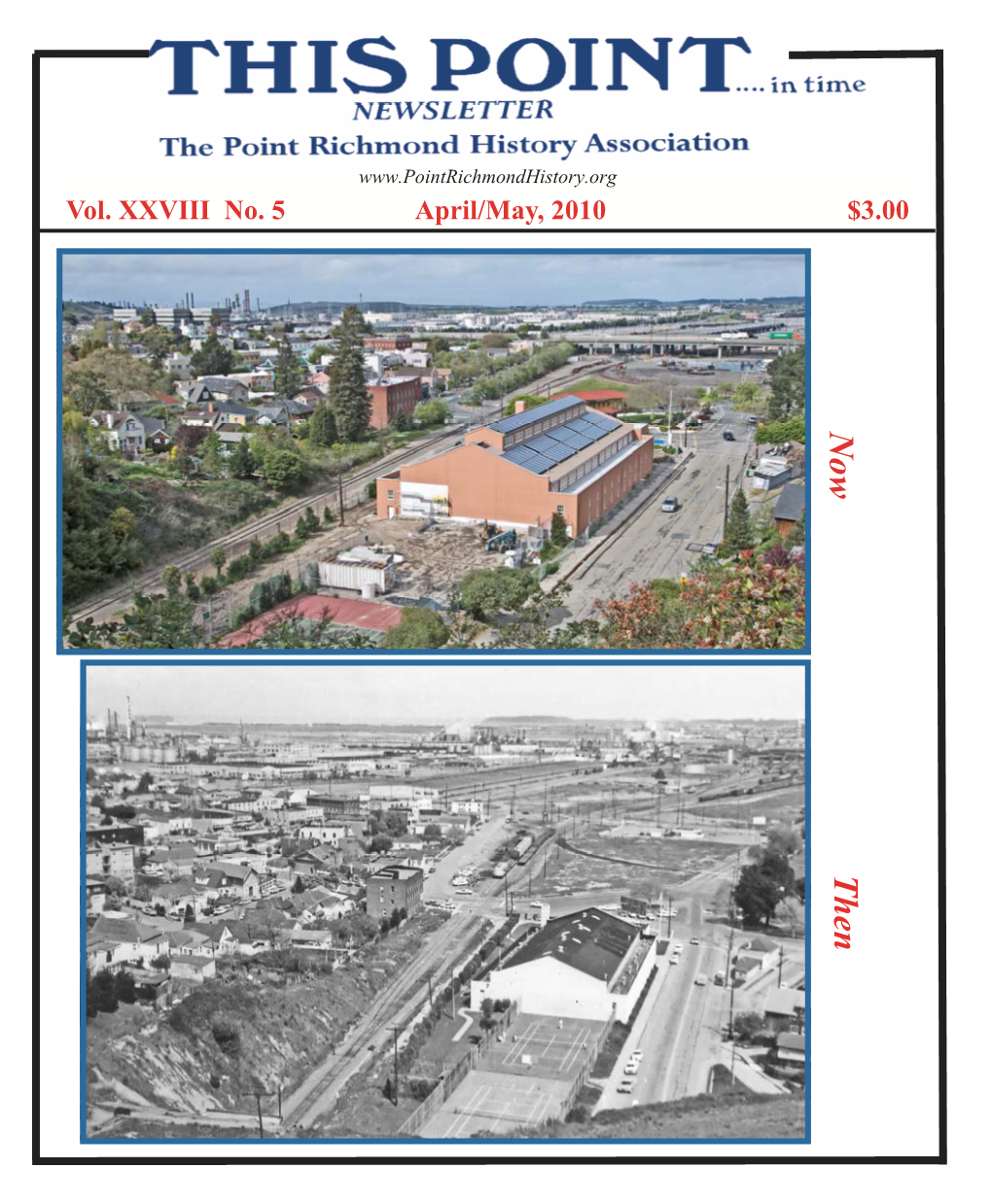 Then the Point Richmond History Association’S Annual Meeting