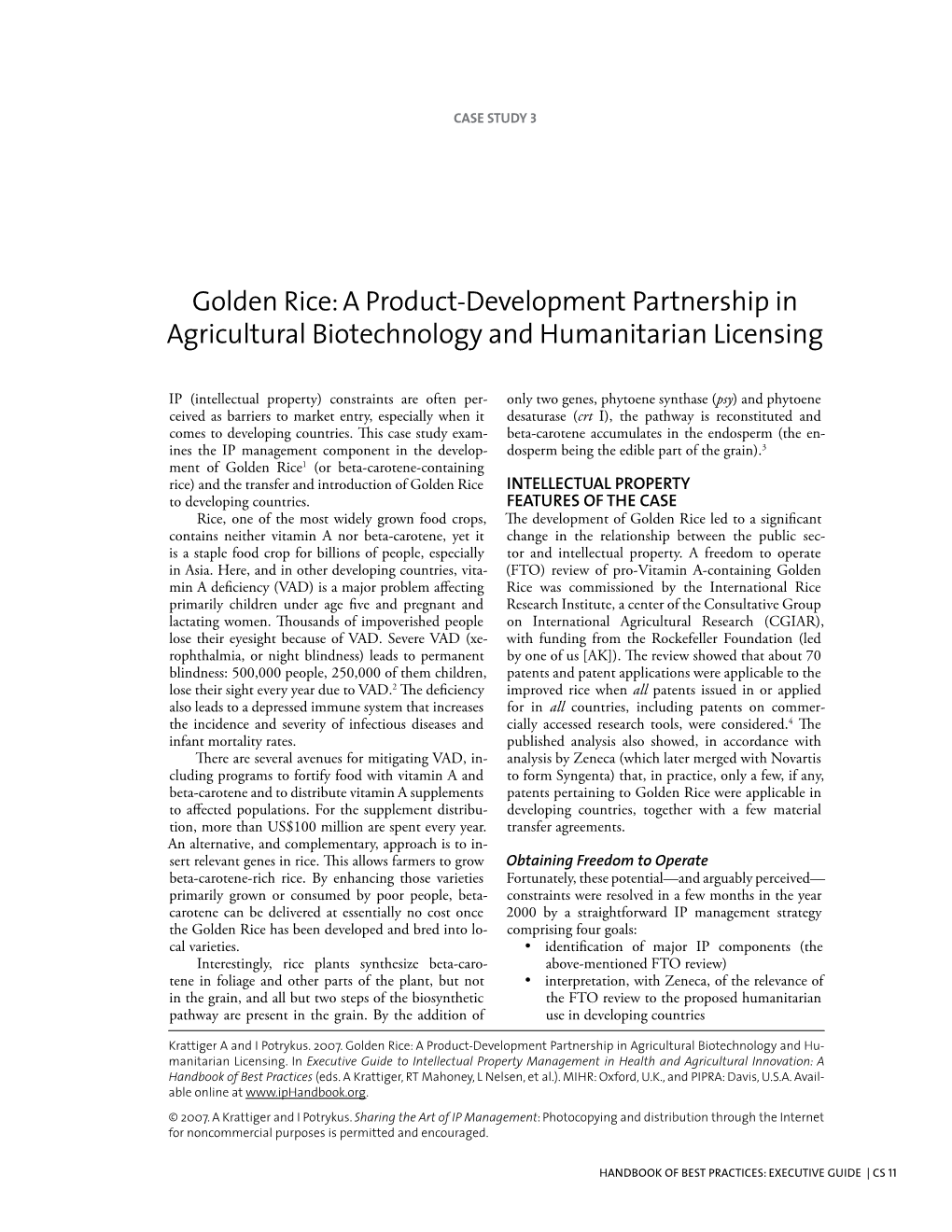 Golden Rice: a Product-Development Partnership in Agricultural Biotechnology and Humanitarian Licensing