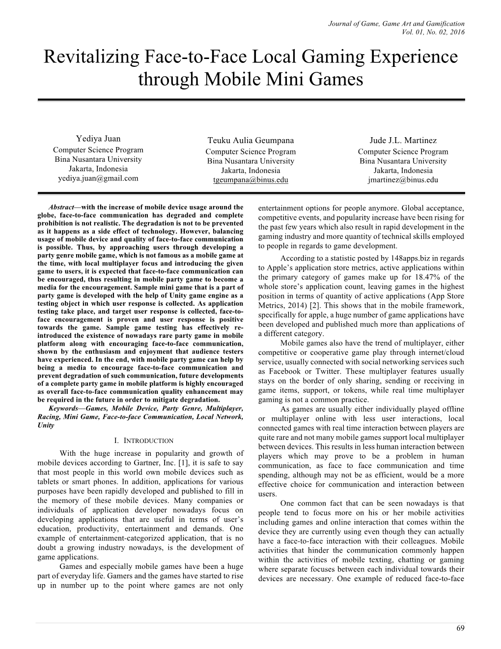 Revitalizing Face-To-Face Local Gaming Experience Through Mobile Mini Games