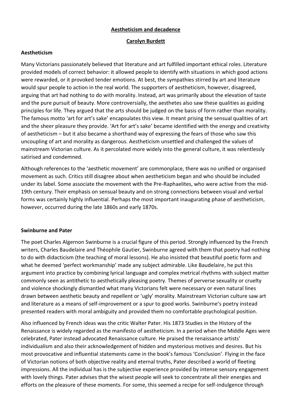 Aestheticism and Decadence Carolyn Burdett Aestheticism Many Victorians Passionately Believed That Literature and Art Fulfilled Important Ethical Roles