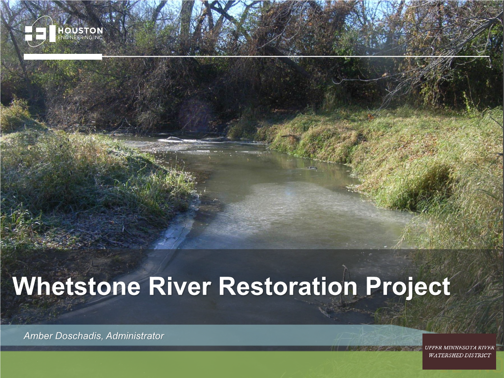 Whetstone River Restoration Project