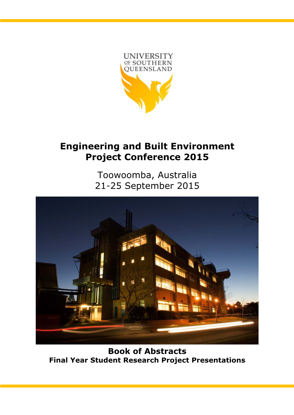 Engineering and Built Environment Project Conference 2015 Book Of