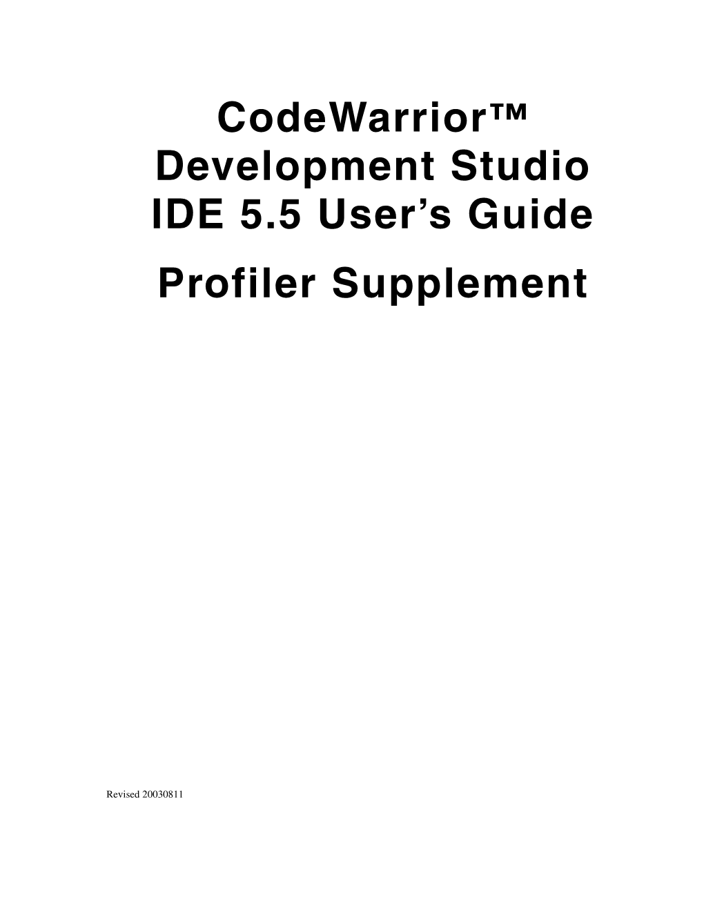 Codewarrior™ Development Studio IDE 5.5 User's Guide Profiler