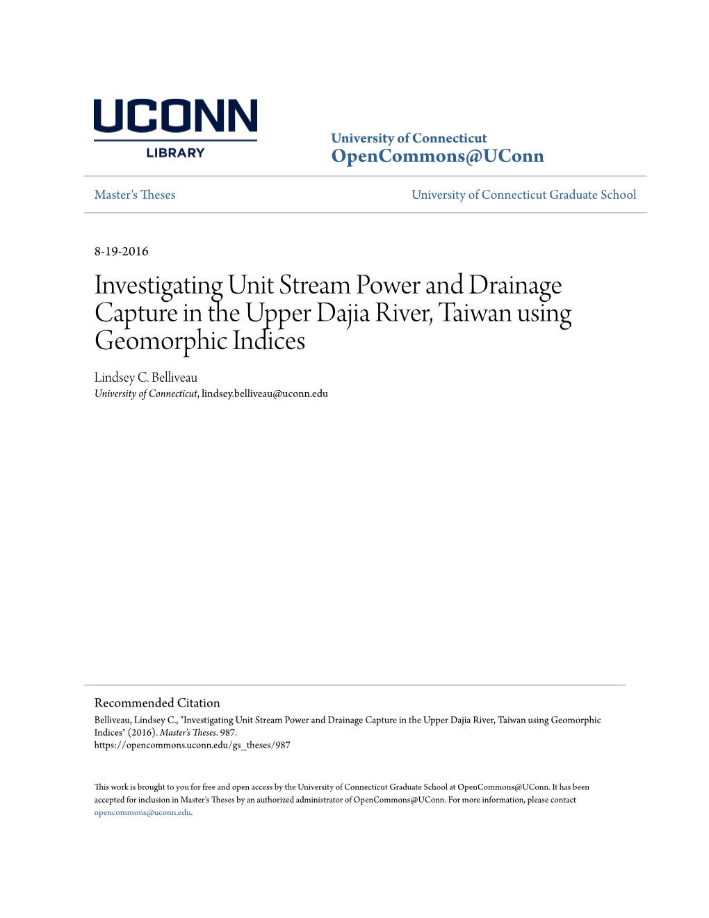 Investigating Unit Stream Power and Drainage Capture in the Upper Dajia River, Taiwan Using Geomorphic Indices Lindsey C