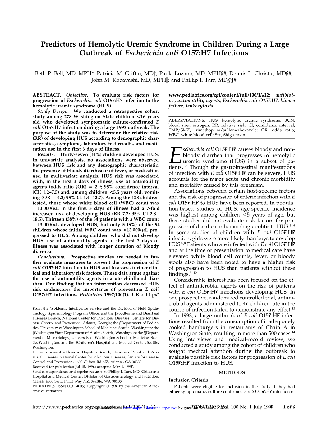 Predictors of Hemolytic Uremic Syndrome in Children During a Large Outbreak of Escherichia Coli O157:H7 Infections